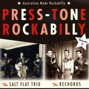 V.A. - Press Tone Rockabilly Vol 3 : Rechords & Salt Flat Trio